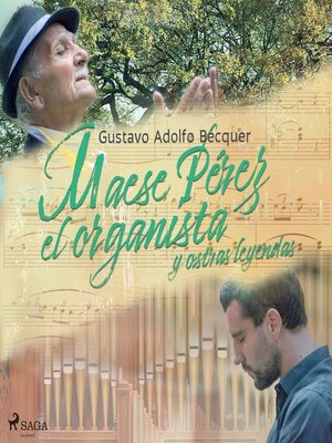 cover image of Maese Pérez el Organista y otras leyendas